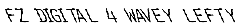 FZ DIGITAL 4 WAVEY LEFTY Font Image