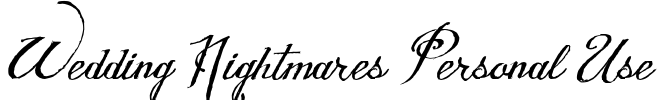 Wedding Nightmares Personal Use