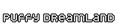Puffy Dreamland Font Image