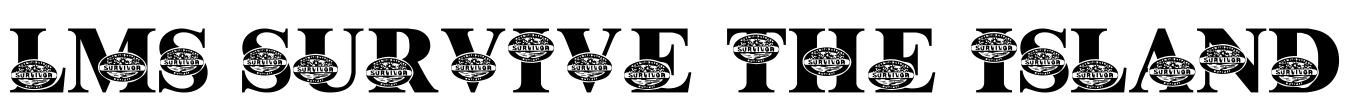 LMS Survive The Island Font Image