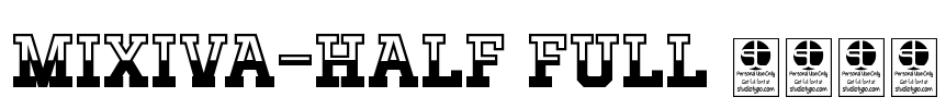 MIXIVA-HALF FULL demo Font Image