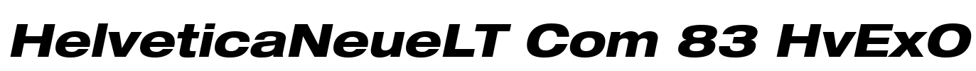 HelveticaNeueLT Com 83 HvExO