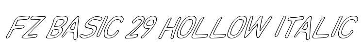 FZ BASIC 29 HOLLOW ITALIC Font Image
