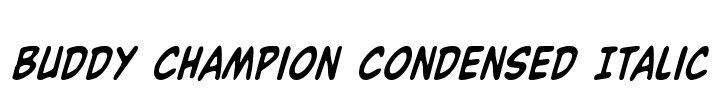 Buddy Champion Condensed Italic