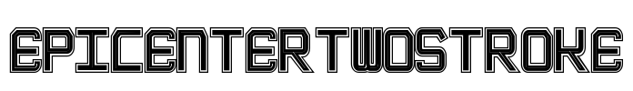 EpicenterTwoStroke Font Image