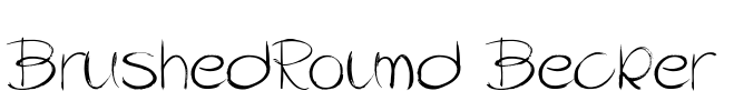 BrushedRound Becker Font Image