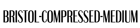 Bristol-Compressed-Medium Font Image