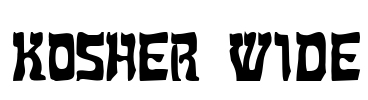 Kosher Wide Font Image