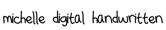 michelle digital handwritten