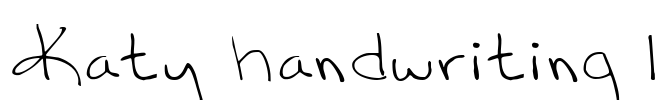 Katy handwriting 1