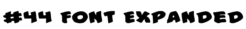 #44 Font Expanded Font Image