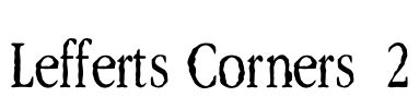 Lefferts Corners  2 Font Image
