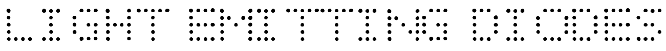 LIGHT EMITTING DIODES Font Image