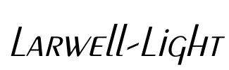 Larwell-Light Font Image