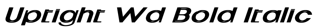 Uptight Wd Bold Italic