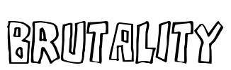 Brutality Font Image