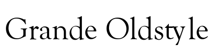 Grande Oldstyle