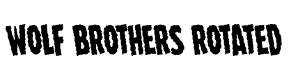 Wolf Brothers Rotated Font Image