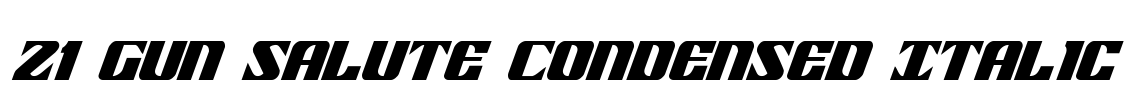 21 Gun Salute Condensed Italic