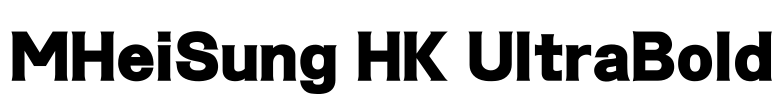 MHeiSung HK UltraBold Font Image