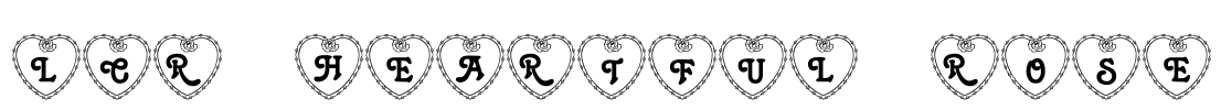 LCR Heartful Rose