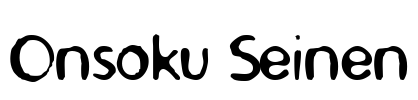 Onsoku Seinen Font Image