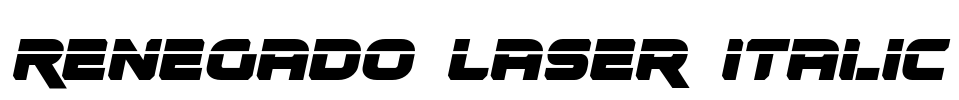 Renegado Laser Italic Font Image