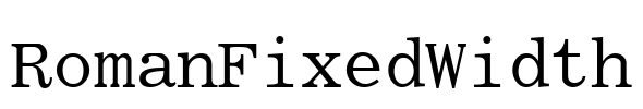 RomanFixedWidth