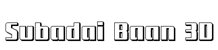 Subadai Baan 3D Font Image
