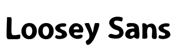 Loosey Sans