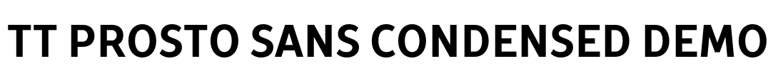 TT Prosto Sans Condensed DEMO