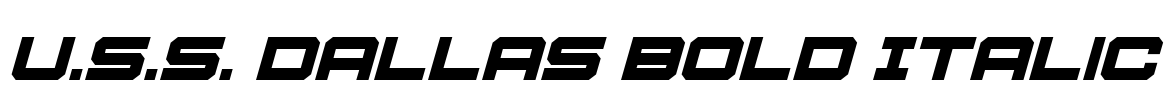 U.S.S. Dallas Bold Italic Font Image