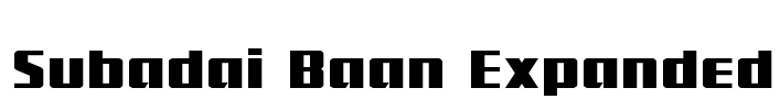 Subadai Baan Expanded Font Image