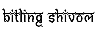 Bitling shivom