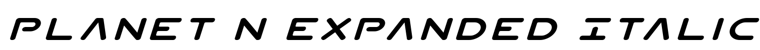 Planet N Expanded Italic Font Image
