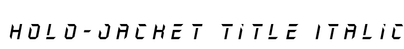 Holo-Jacket Title Italic Font Image