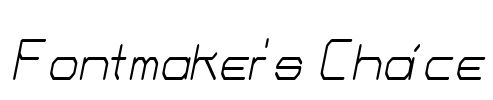 Fontmaker's Choice
