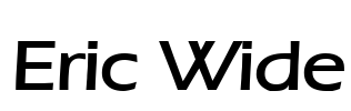 Eric Wide Font Image