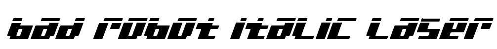bad robot italic laser