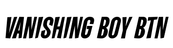 Vanishing Boy BTN Font Image