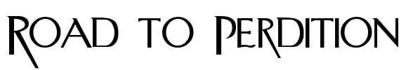 Road to Perdition Font Image