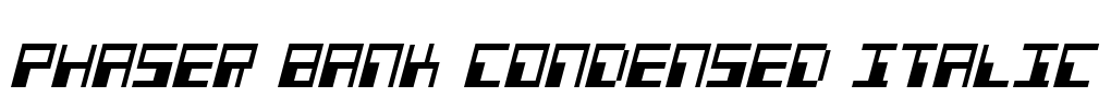 Phaser Bank Condensed Italic