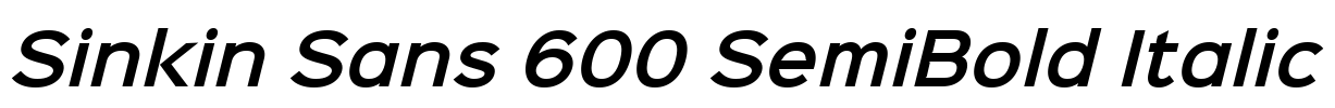 Sinkin Sans 600 SemiBold Italic