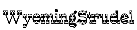 WyomingStrudel Font Image