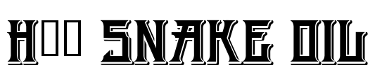 H74 Snake Oil Font Image