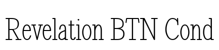 Revelation BTN Cond Font Image