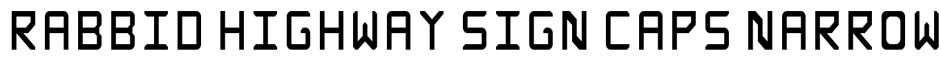 Rabbid Highway Sign Caps Narrow Font Image