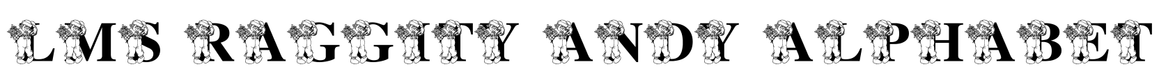 LMS Raggity Andy Alphabet Font Image