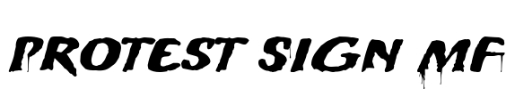 Protest Sign MF Font Image