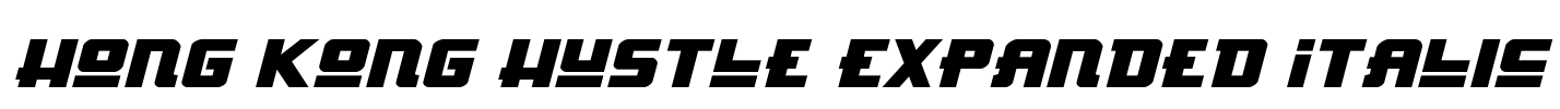 Hong Kong Hustle Expanded Italic Font Image